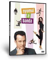 Nyomul a banda DVD