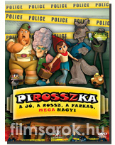 PIROSSZka - A j�, a rossz, a farkas, MEGAnagyi DVD