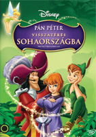 Pán Péter - Visszatérés Sohaországba DVD Pán Péter - Visszatérés Sohaországba DVD