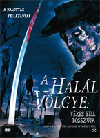 A Halál Völgye - Véres Bill bosszúja DVD
