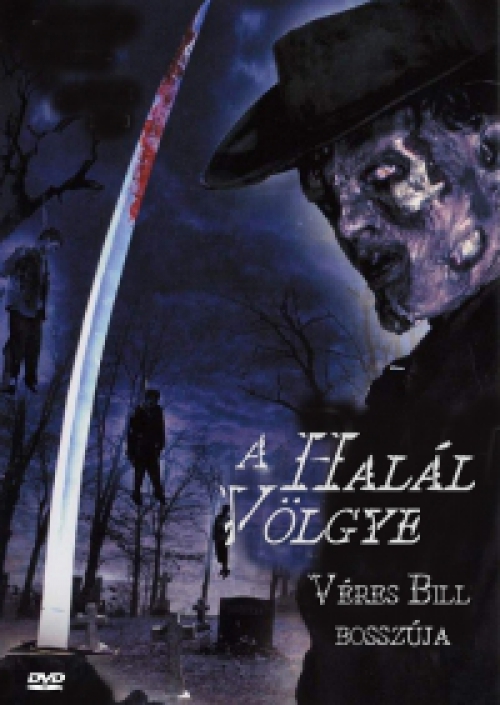 A Halál Völgye - Véres Bill bosszúja DVD