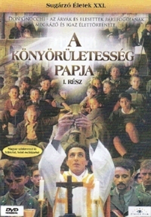 A Könyörületesség Papja, 1-2. rész (2 DVD) Sugárzó életek XXI. rész *Antikvár - Kiváló állapotú* DVD