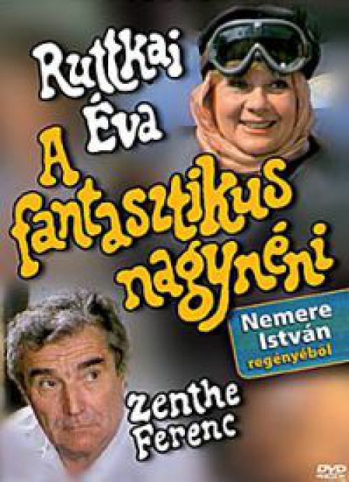 A fantasztikus nagynéni *Ruttkai Éva - Zenthe Ferenc* DVD