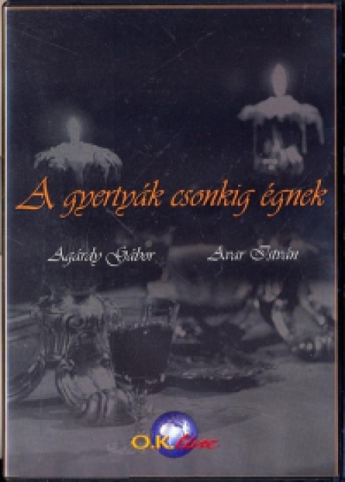 A gyertyák csonkig égnek *Agárdy Gábor - Avar István - Antikvár - Kiváló állapotú* DVD