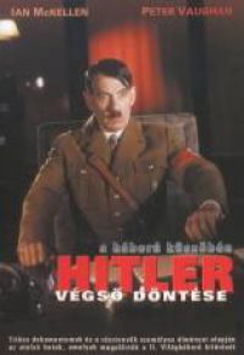 A háború küszöbén - Hitler végső döntése *Antikvár-Kiváló állapotú* DVD