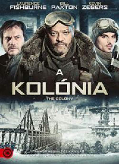 A kolónia (2013 - Laurence Fishburne)  *Antikvár - Kiváló állapotú* DVD