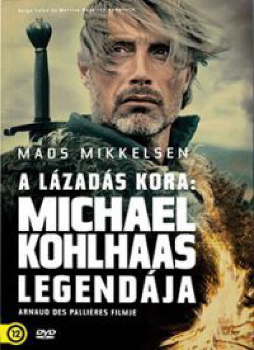 A lázadás kora: Michael Kohlhaas legendája *Antikvár - Kiváló állapotú* DVD