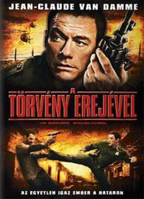 A törvény erejével *Van Damme - Antikvár - Kiváló állapotú* DVD