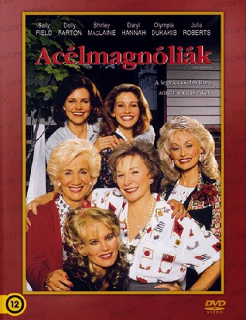 Acélmagnóliák *Szinkronizált *  *Sally Field - Julia Roberts - Antikvár - Kiváló állapotú* DVD