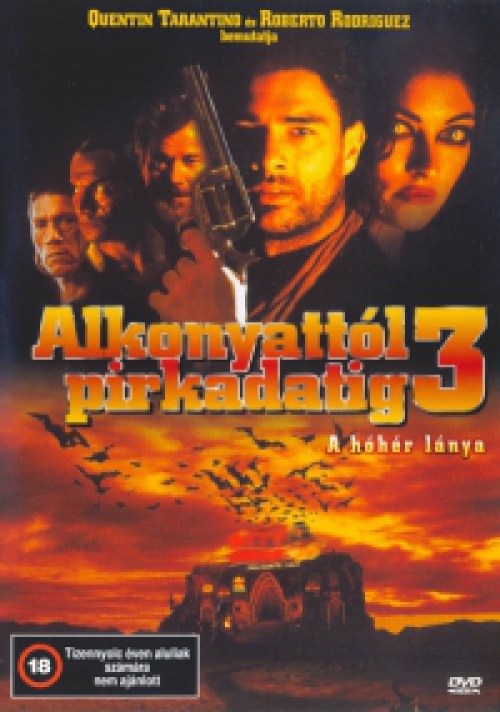 Alkonyattól pirkadatig 3. - A hóhér lánya *Antikvár - Kiváló állapotú* DVD