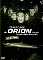 Az Orion űrhajó fantasztikus kalandjai DVD