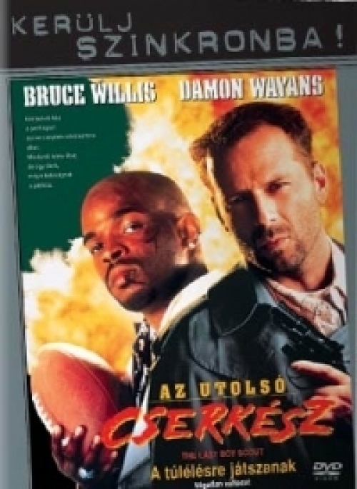 Az utolsó cserkész (Szinkronizált) *Bruce Willis - Antikvár - Kiváló állapotú* DVD Az utolsó cserkész (Szinkronizált) *Bruce Willis - Antikvár - Kiváló állapotú* DVD