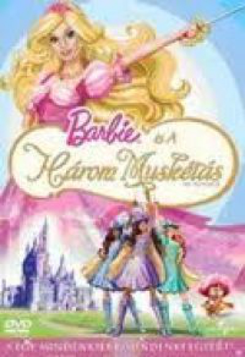 Barbie és a Három Muskétás *Antikvár-Kiváló állapotú* DVD