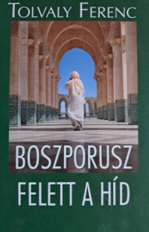 Boszporusz felett a híd *Antikvár - Kiváló állapotú* DVD