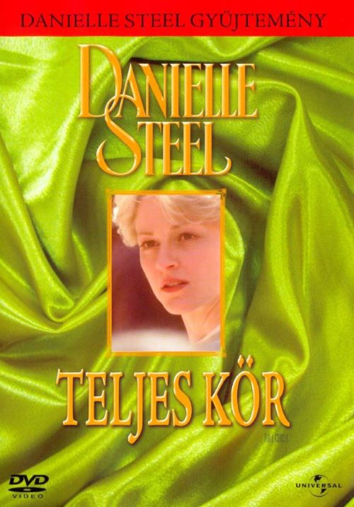 Danielle Steel - Teljes kör (1996) *Antikvár - Kiváló állapotú* DVD Danielle Steel - Teljes kör (1996) *Antikvár - Kiváló állapotú* DVD