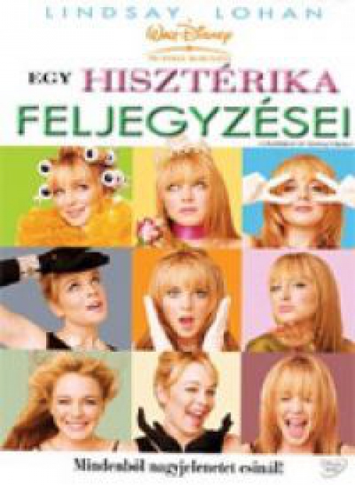 Egy hisztérika feljegyzései *Lindsay Lohan - Antikvár - Kiváló állapotú* DVD