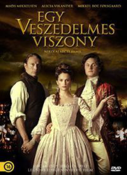 Egy veszedelmes viszony *2013 - Mads Mikkelsen - Alicia Vikander - Antikvár - Kiváló állapotú* DVD