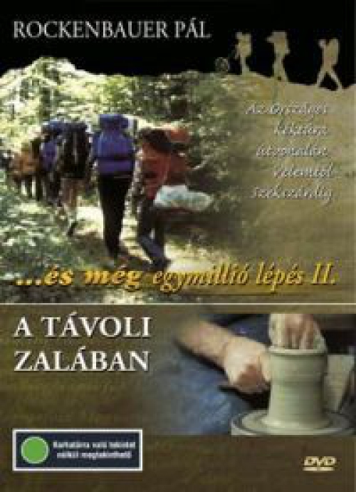 És még egymillió lépés II.  - Zalában, Somogyban - Végig a dél-dunántúli kéktúra útvonalán(DVD) *Ant DVD
