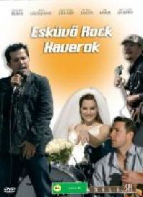 Esküvő, rock, haverok *Antikvár - Kiváló állapotú* DVD