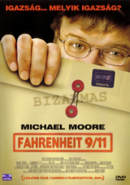 Fahrenheit 9/11 *Michael Moore - Antikvár - Kiváló állapotú* DVD