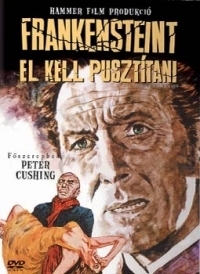 Frankensteint el kell pusztítani DVD