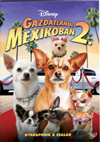 Gazdátlanul Mexikóban 2. DVD