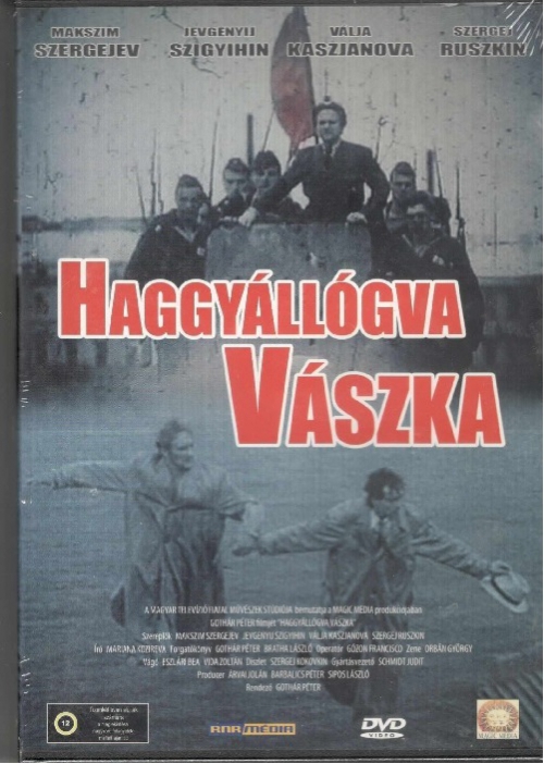 Haggyállógva Vászka DVD