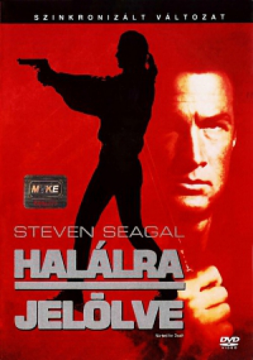 Halálra jelölve *Szinkronizált*  *Steven Seagal - Antikvár - Kiváló állapotú* DVD