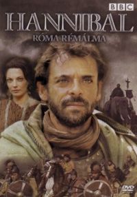 Hannibal - Róma rémálma *BBC* DVD