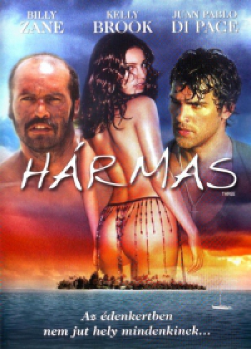 Hármas *Szinkronizált - Billy Zane - Kelly Brook - Juan Pablo Di Pace - Antikvár - Kiváló állapotú* DVD