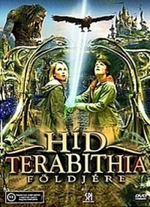 Híd Terabithia földjére *Antikvár - Kiváló állapotú* DVD