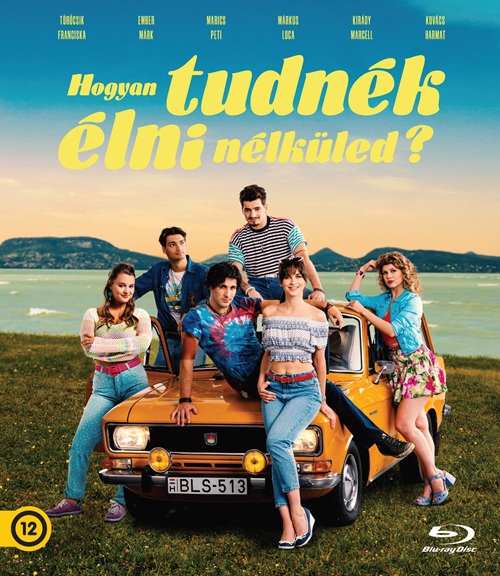 Hogyan tudnék élni nélküled? *Törőcsik Franciska - Marics Péter - Ember Márk* Blu-ray