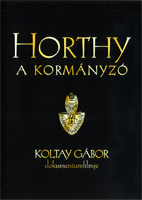 Horthy, a kormányzó DVD