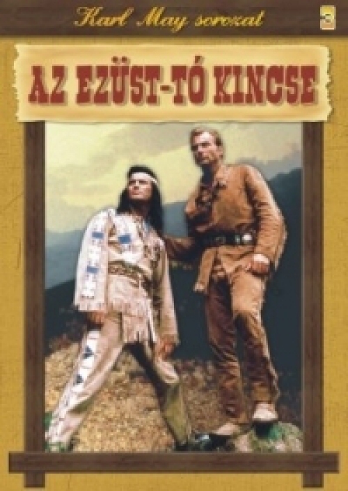 Karl May sorozat 03.: Az Ezüst-tó kincse DVD Karl May sorozat 03.: Az Ezüst-tó kincse DVD