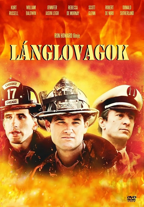 Lánglovagok *Ron Howard - Kurt Russell - Robert De Niro - Antikvár - Kiváló állapotú* DVD