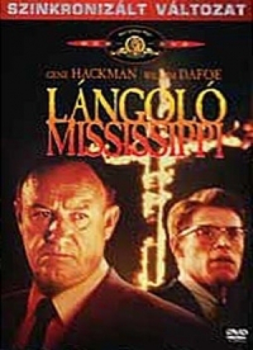 Lángoló Mississippi (Szinkronizált) *Gene Hackman - Willem Dafoe - Frances McDormand - *Magyar szink DVD