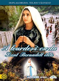 Lourdes - Szent Bernadett legendája DVD