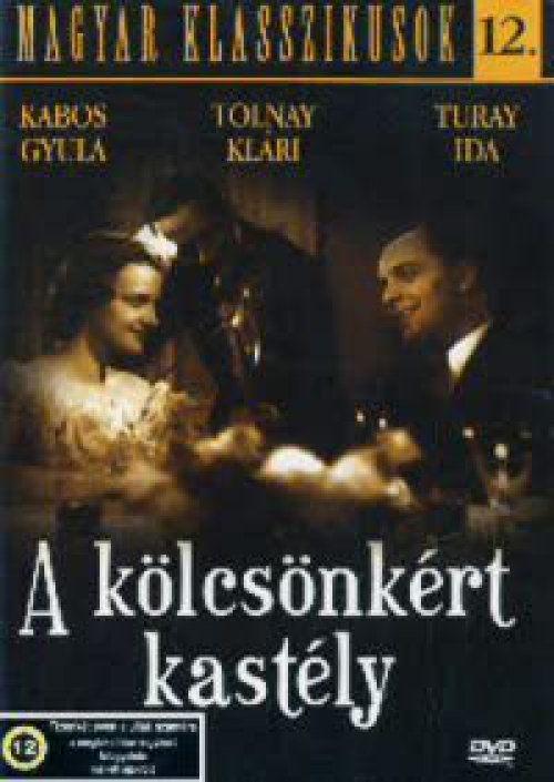 Magyar Klasszikusok 12. - A kölcsönkért kastély *Antikvár - Kiváló állapotú* DVD