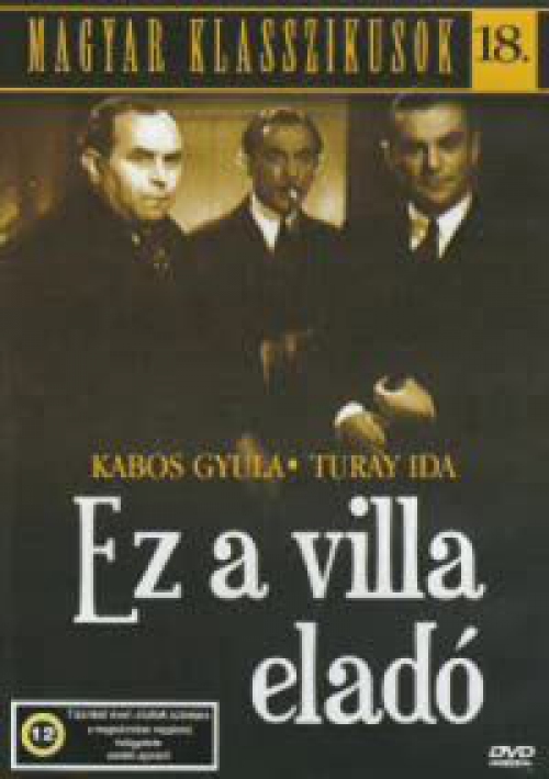 Magyar Klasszikusok 18. - Ez a villa eladó *Antikvár - Kiváló állapotú* DVD