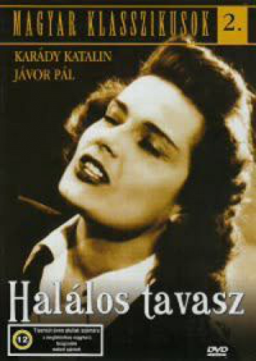 Magyar Klasszikusok 2. - Halálos tavasz *Antikvár - Kiváló állapotú* DVD