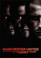 Manchester United - Túl az ígéret földjén DVD