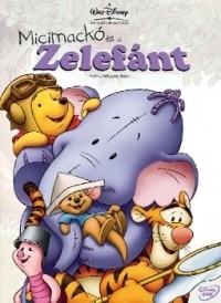 Micimackó és a Zelefánt DVD