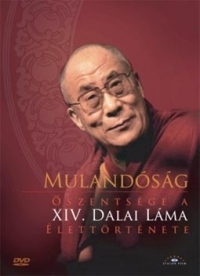 Múlandóság - Őszentsége, a XIV. Dalai Láma élettörténete DVD