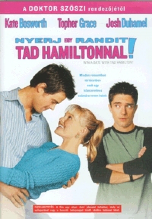 Nyerj egy randit Tad Hamiltonnal! DVD