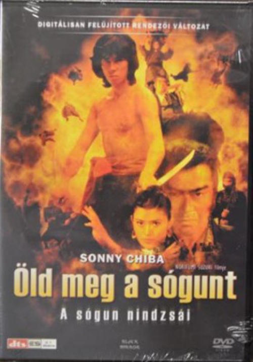 Öld meg a sógunt - A sógun nindzsái DVD Öld meg a sógunt - A sógun nindzsái DVD