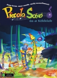Piccolo, Saxo és a többiek DVD