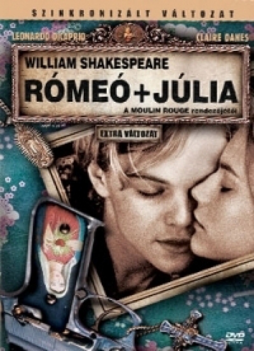 Rómeó + Júlia *Rómeó és Júlia* *Feliratos* DVD