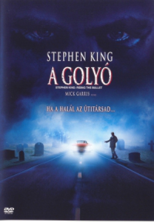 Stephen King: A golyó DVD