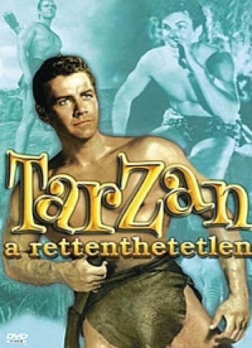 Tarzan a rettenthetetlen  *Antikvár - Kiváló állapotú* DVD