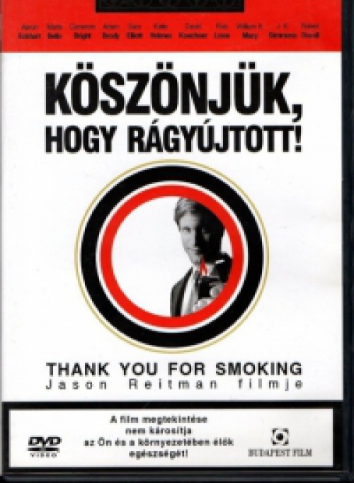 Thank You For Smoking - Köszönjük, hogy rágyújtott! DVD